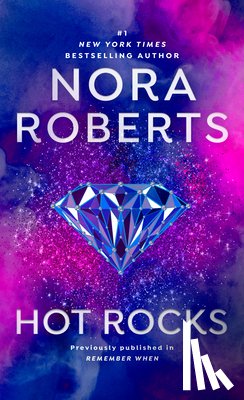 Roberts, Nora - Hot Rocks