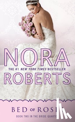 Roberts, Nora - BED OF ROSES