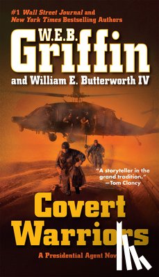 Griffin, W. E. B. - Covert Warriors