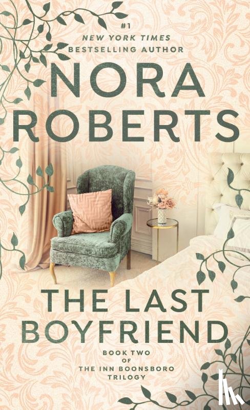 Roberts, Nora - The Last Boyfriend