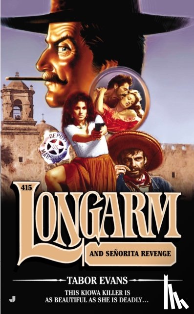 Evans, Tabor - Longarm 415: Longarm and Senorita Revenge