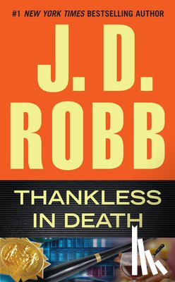 Robb, J. D. - Thankless in Death