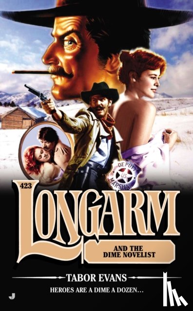 Evans, Tabor - Longarm and the Dime Novelist