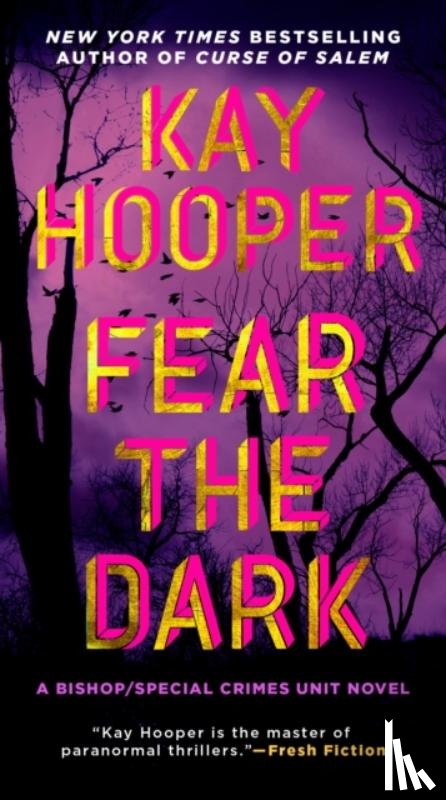 Hooper, Kay - Fear the Dark
