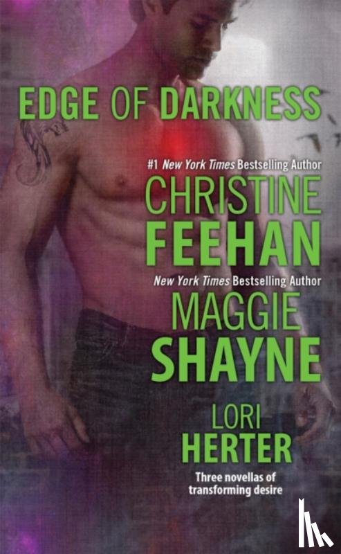 Feehan, Christine, Shayne, Maggie, Herter, Lori - Edge of Darkness