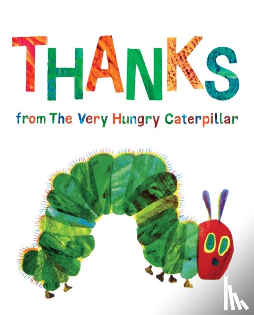 Carle, Eric - Thanks from The Very Hungry Caterpillar