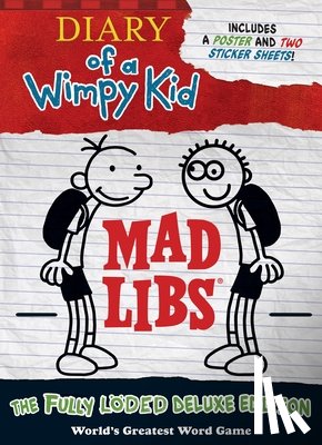 Mad Libs - Diary of a Wimpy Kid Mad Libs: The Fully Löded Deluxe Edition