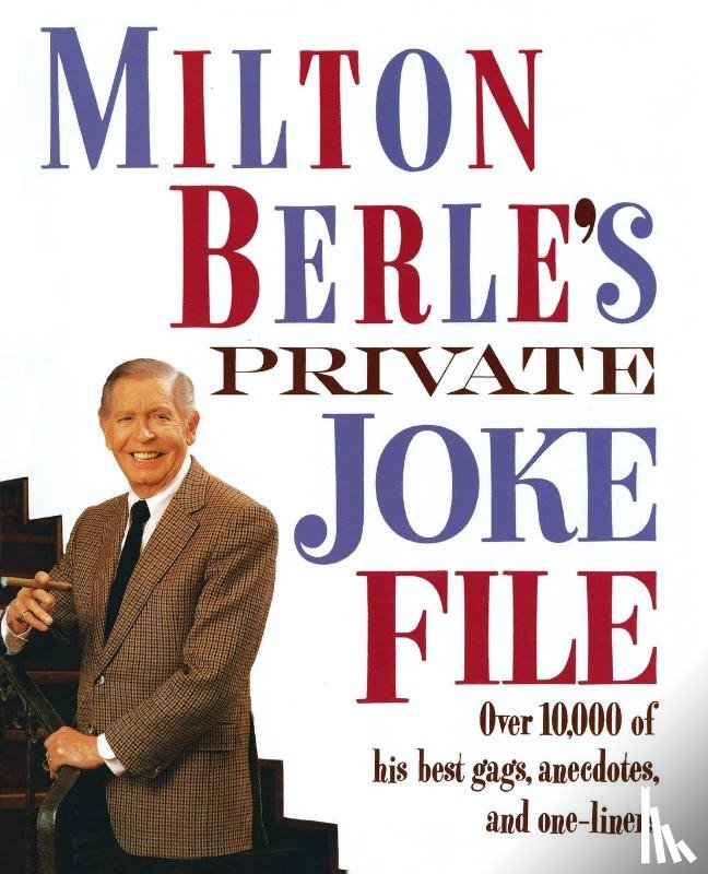 Berle, Milton - Milton Berle's Private Joke File