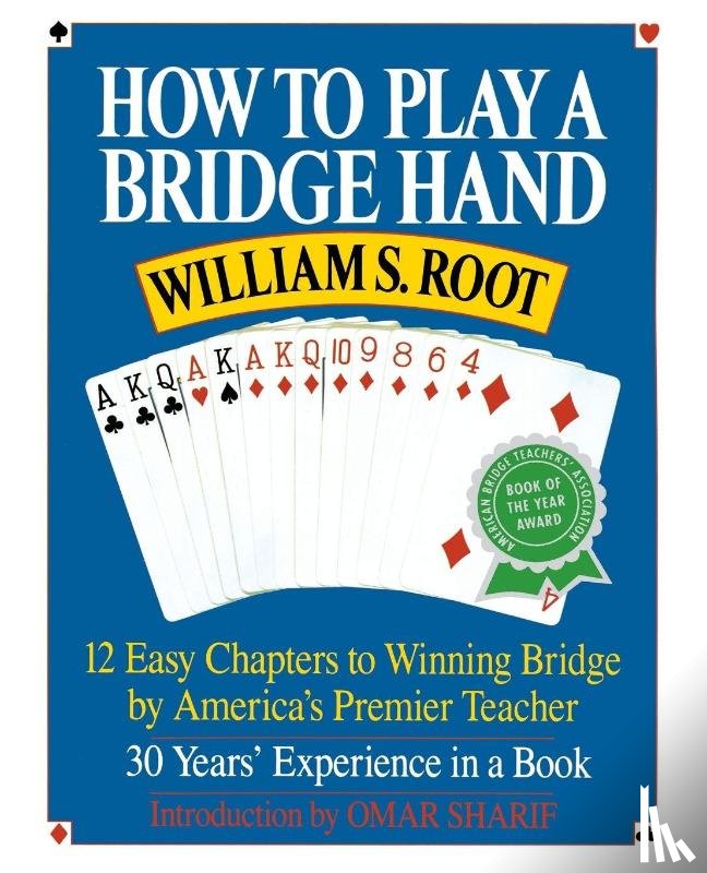 Root, William S. - How to Play a Bridge Hand