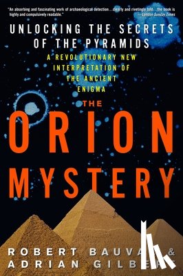 Bauval, Robert, Gilbert, Adrian - The Orion Mystery
