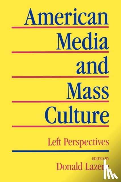 - American Media and Mass Culture