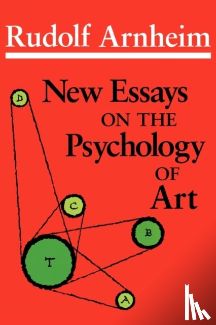 Arnheim, Rudolf - New Essays on the Psychology of Art