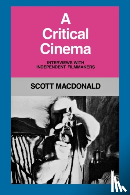 MacDonald, Scott - A Critical Cinema 1