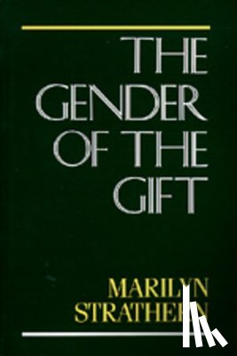 Strathern, Marilyn - The Gender of the Gift