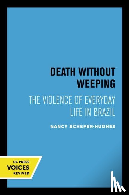 Scheper-Hughes, Nancy - Death Without Weeping