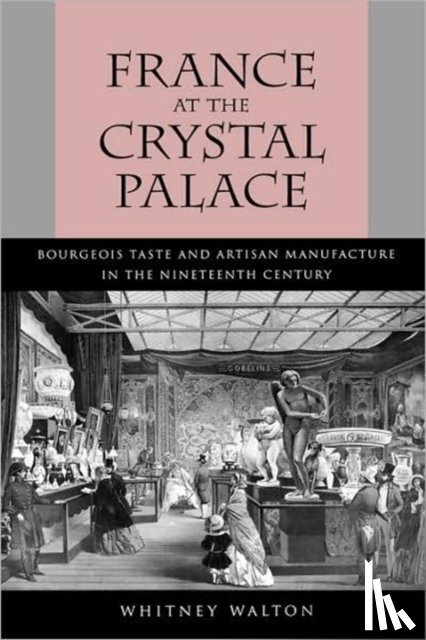 Walton, Whitney - France at the Crystal Palace