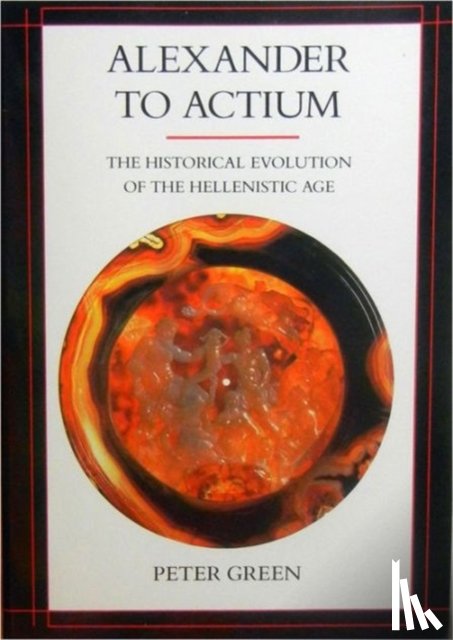 Green, Peter - Alexander to Actium