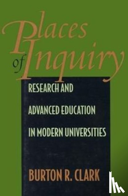 Clark, Burton R. - Places of Inquiry