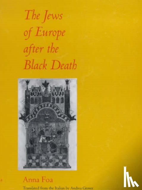 Foa, Anna - The Jews of Europe after the Black Death