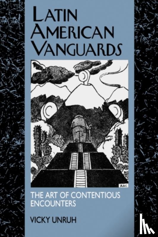 Unruh, Vicky - Latin American Vanguards
