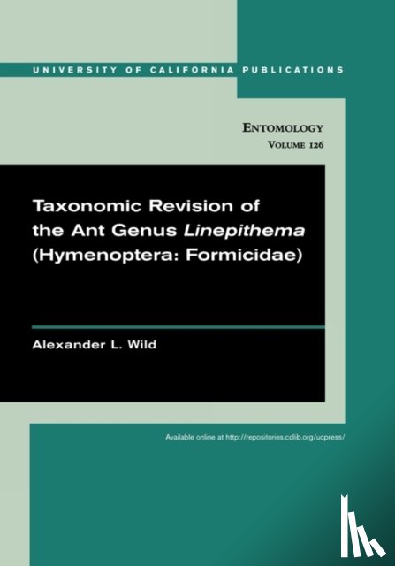 Wild, Alexander - Taxonomic revision of the ant genus Linepithema (Hymenoptera: Formicidae)