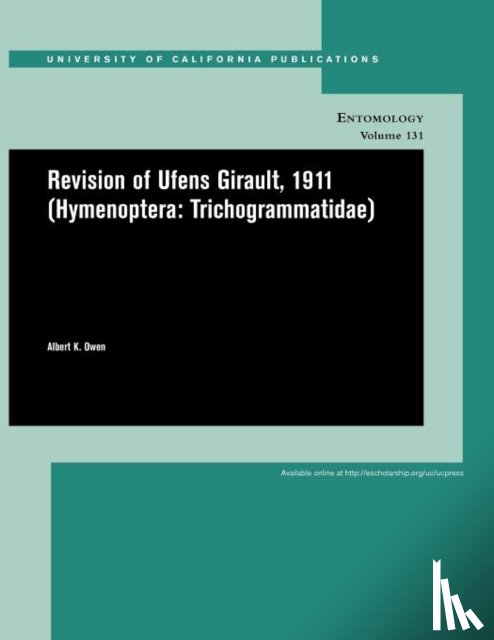 Owen, Albert K. - Revision of Ufens Girault, 1911 (Hymenoptera: Trichogrammatidae)