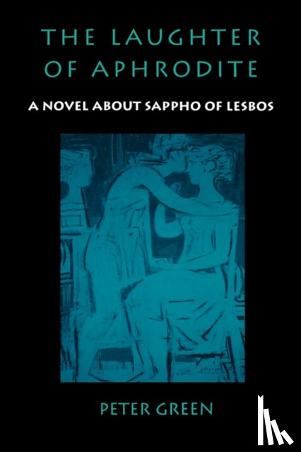 Green, Peter - The Laughter of Aphrodite