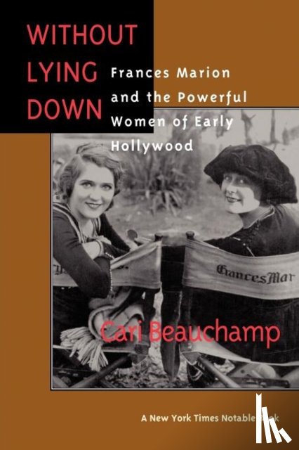 Beauchamp, Cari - Without Lying Down
