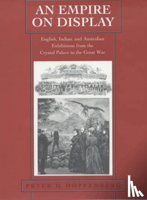 Hoffenberg, Peter H. - An Empire on Display
