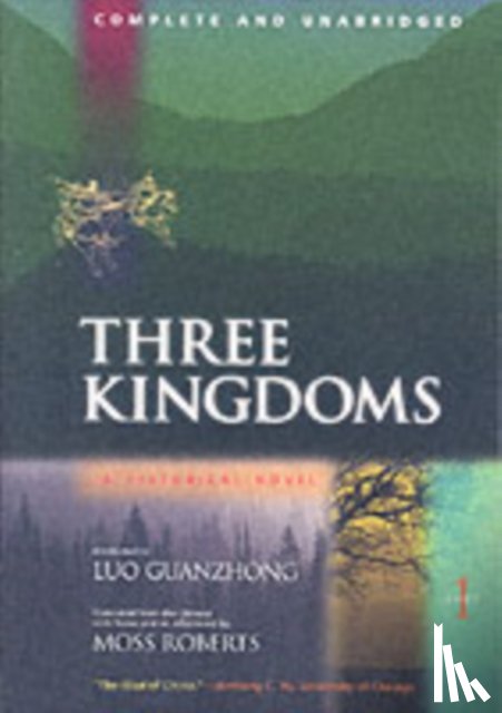 Luo, Guanzhong - Three Kingdoms, A Historical Novel