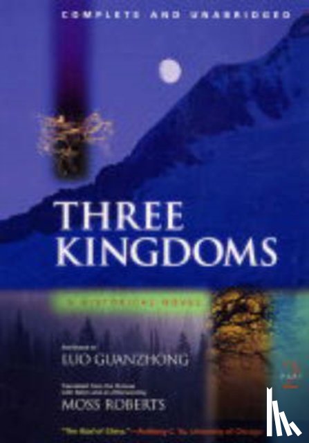 Luo, Guanzhong - Three Kingdoms, A Historical Novel