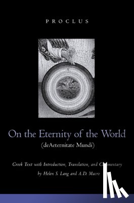 Proclus - On the Eternity of the World de Aeternitate Mundi