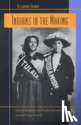 Harmon, Alexandra - Indians in the Making