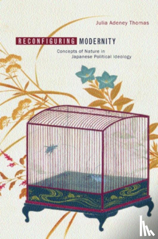 Thomas, Julia Adeney - Reconfiguring Modernity