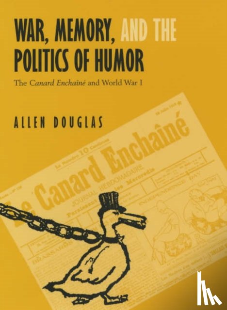 Douglas, Allen - War, Memory, and the Politics of Humor