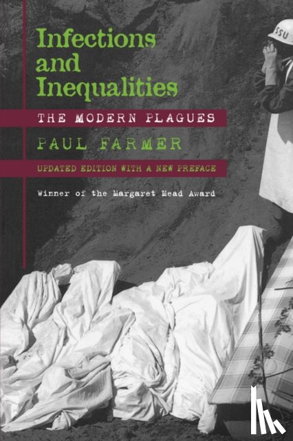 Farmer, Paul - Infections and Inequalities