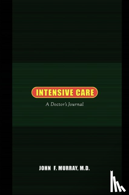 Murray, John F. - Intensive Care