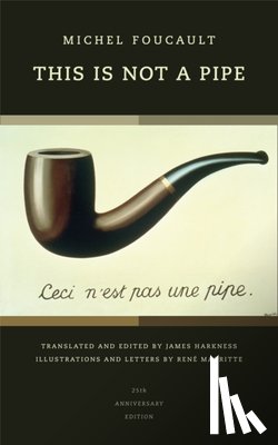 Foucault, Michel - This Is Not a Pipe