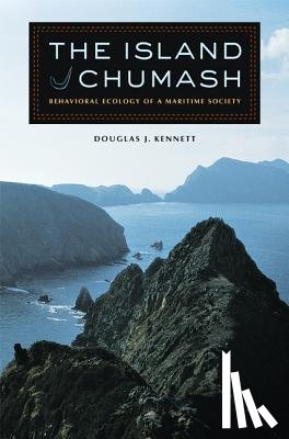 Kennett, Douglas J. - The Island Chumash