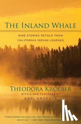 Kroeber, Theodora - The Inland Whale