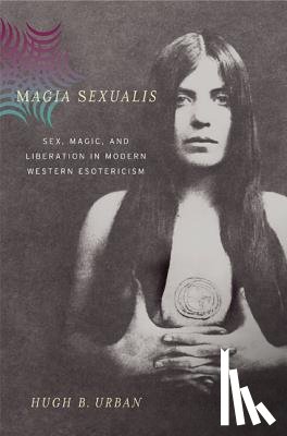 Urban, Hugh B. - Magia Sexualis