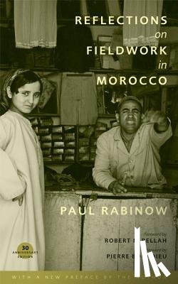 Rabinow, Paul - Reflections on Fieldwork in Morocco