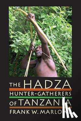 Marlowe, Frank - The Hadza