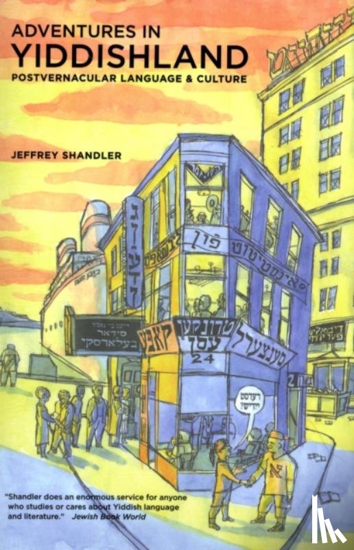 Jeffrey Shandler - Adventures in Yiddishland