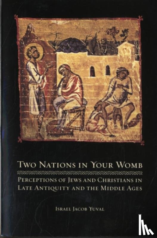 Yuval, Israel Jacob - Two Nations in Your Womb