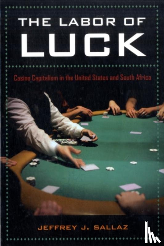 Sallaz, Jeff - The Labor of Luck