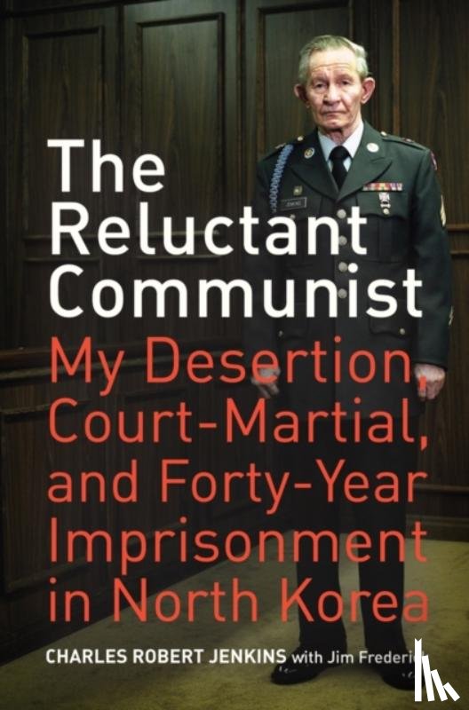 Jenkins, Charles Robert, Frederick, Jim - The Reluctant Communist