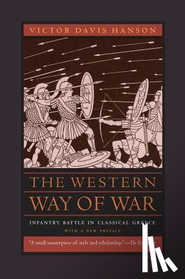 Hanson, Victor Davis - The Western Way of War