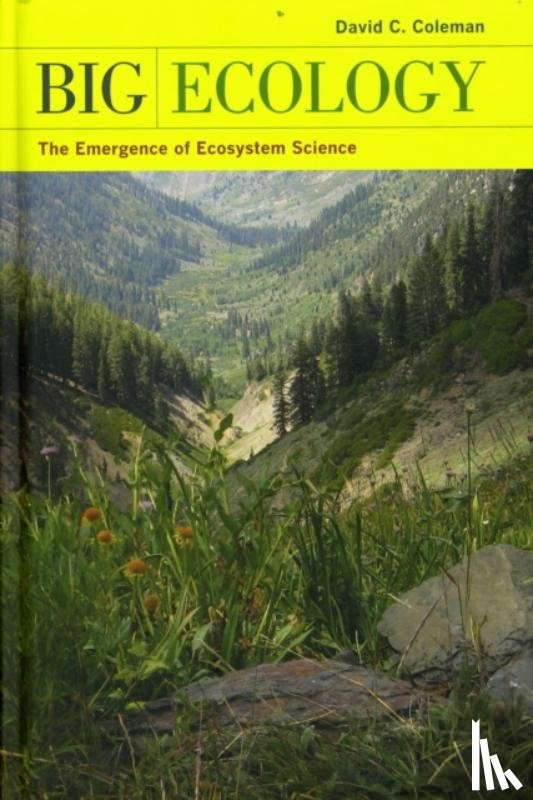 Coleman, David C. - Big Ecology