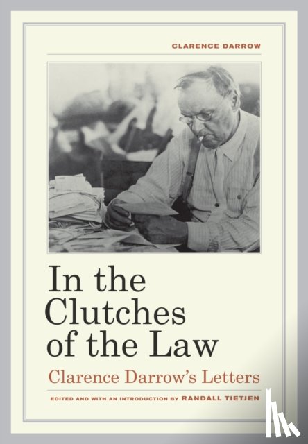 Darrow, Clarence - In the Clutches of the Law